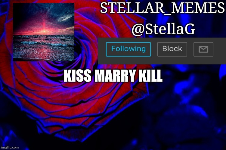 KISS MARRY KILL | made w/ Imgflip meme maker
