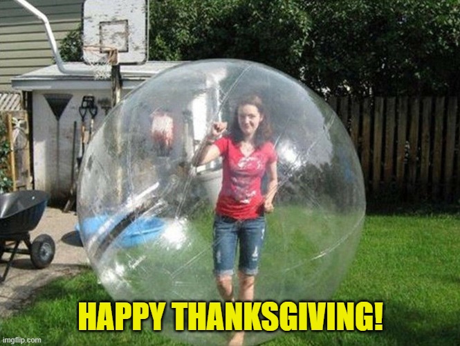 Social Distancing | HAPPY THANKSGIVING! | image tagged in social distancing | made w/ Imgflip meme maker