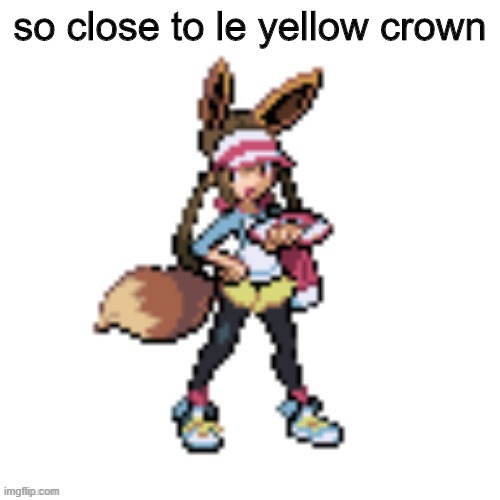 REEEEEEEEEEEEEEEEEEEEEEEEEEEEEEEEEEEEEEEEEEEEEEEEEEEEEEEEEEEEEEEEEEEEEEEEEEEE | so close to le yellow crown | image tagged in oh wow are you actually reading these tags | made w/ Imgflip meme maker