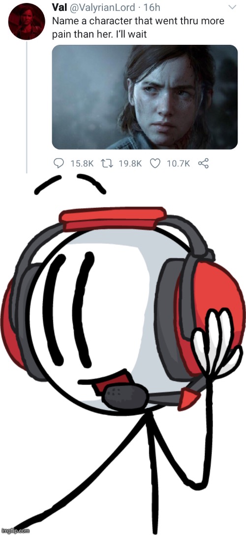 Remember Valiant Hero? | image tagged in name a character that went through more pain than her i'll wait,henry stickmin,headphones,charles,stick figure,distraction | made w/ Imgflip meme maker