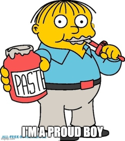 I'M A PROUD BOY | image tagged in simpsons | made w/ Imgflip meme maker