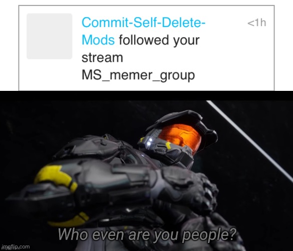 Huh | image tagged in who even are you people,memes | made w/ Imgflip meme maker