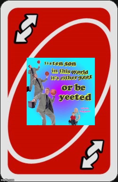 YEET | image tagged in yeet or be yeeted | made w/ Imgflip meme maker