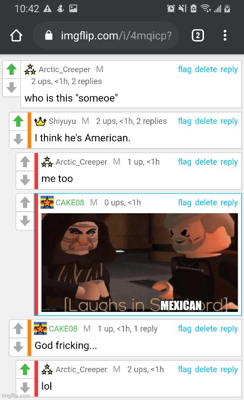 How is a CAKE Mexican? You might ask | made w/ Imgflip meme maker