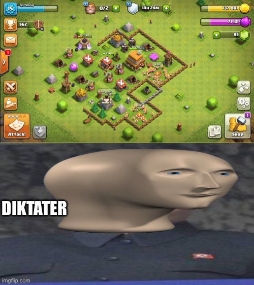 Diktater | DIKTATER | image tagged in clash of clans,dictator | made w/ Imgflip meme maker