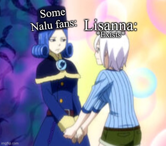 Lisanna haters | Some Nalu fans:; Lisanna:; *Exists*; -ChristinaOliveira | image tagged in fairy tail,fairy tail meme,fairy tail guild,nalu,shipping,fandom | made w/ Imgflip meme maker