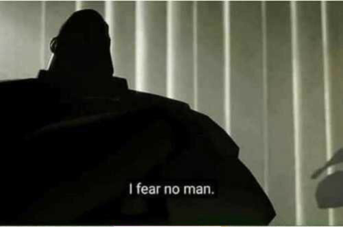 High Quality I fear no man Blank Meme Template