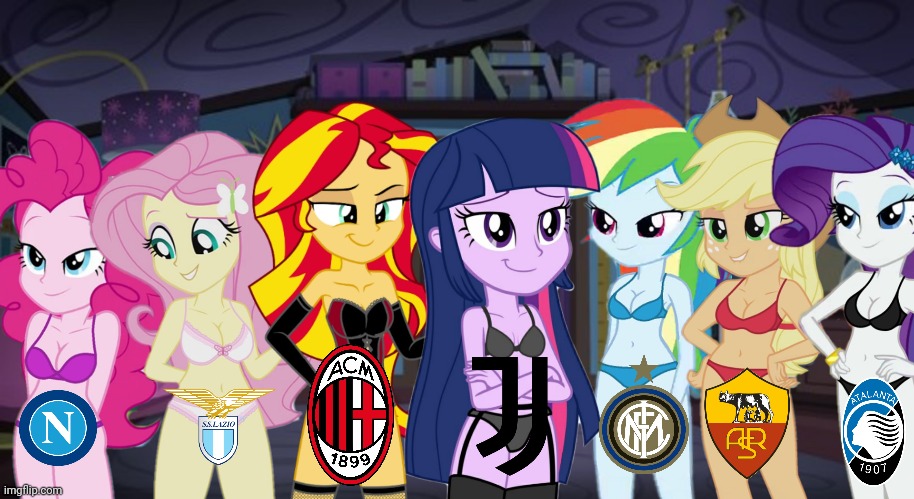 My Little Serie A Sexy Equestrian Girls Edition | image tagged in memes,mlp fim | made w/ Imgflip meme maker