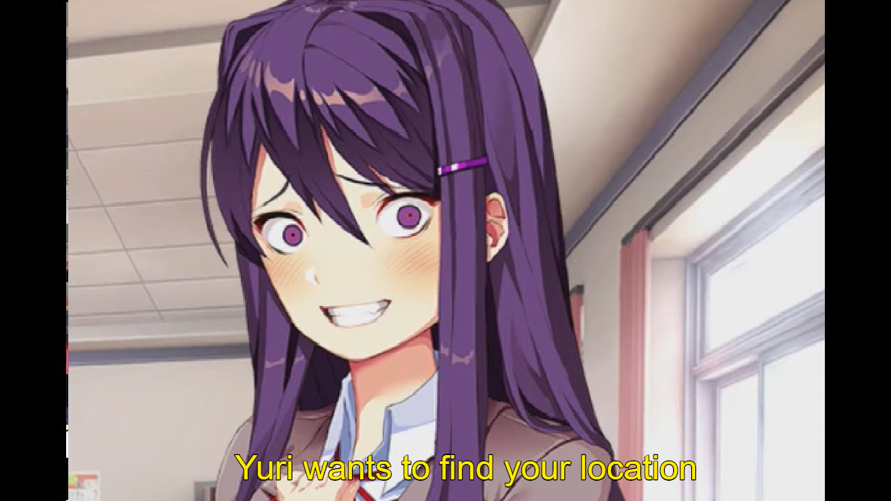 Yuri wants to find your location Blank Meme Template