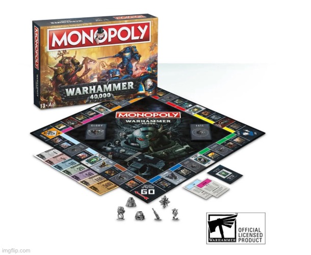 image tagged in monopoly,warhammer 40k | made w/ Imgflip meme maker