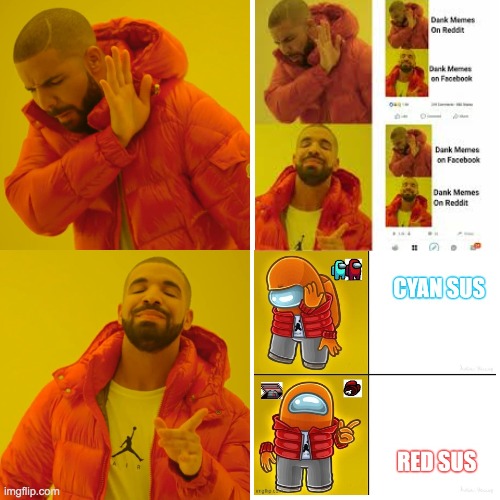 i want among drake hotline bling | image tagged in memes,drake hotline bling | made w/ Imgflip meme maker