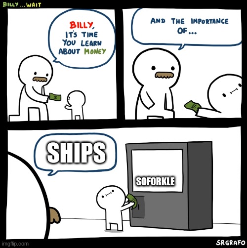 Billy no | SHIPS; SOFORKLE | image tagged in billy no | made w/ Imgflip meme maker