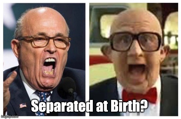 Rudy Giuliani & Six Flags Guy Separated at Birth? | Separated at Birth? | image tagged in rudy giuliani,six flags guy | made w/ Imgflip meme maker