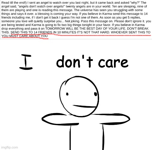 don't care | image tagged in i dont care | made w/ Imgflip meme maker