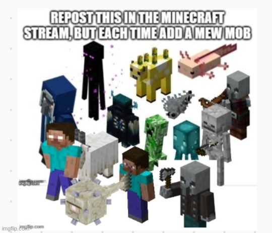 repost this on the stream | image tagged in minecraft | made w/ Imgflip meme maker