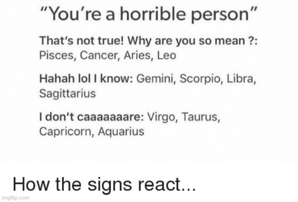 Me a Leo who'd just mouth "stfu" and walk away | made w/ Imgflip meme maker