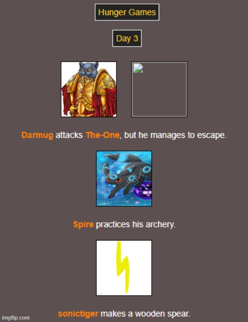 Day 3 (1) | image tagged in hunger games | made w/ Imgflip meme maker