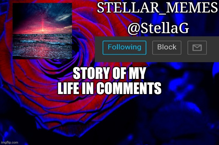STORY OF MY LIFE IN COMMENTS | made w/ Imgflip meme maker