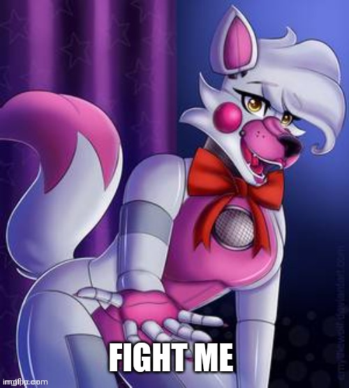 FIGHT ME | made w/ Imgflip meme maker