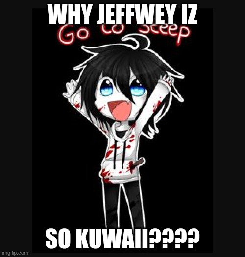 Jeff the Killer on Make a GIF