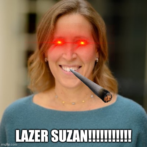 lazer susan memes | LAZER SUZAN!!!!!!!!!!! | image tagged in susan rice | made w/ Imgflip meme maker