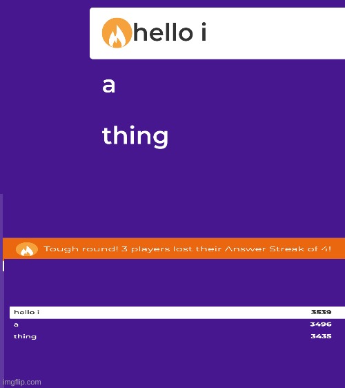 a kahoot | image tagged in kahoot | made w/ Imgflip meme maker
