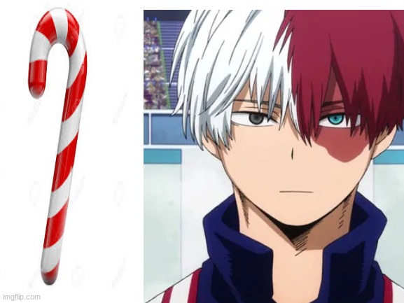 Todoroki da candy cane | image tagged in mha | made w/ Imgflip meme maker