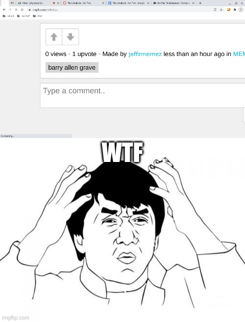 WTF | image tagged in memes,jackie chan wtf | made w/ Imgflip meme maker