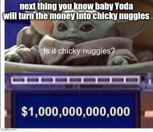 High Quality baby yoda Blank Meme Template