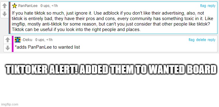 wanted board is in my official stream called "deku" in the description...link to stream in comments | TIKTOKER ALERT! ADDED THEM TO WANTED BOARD | made w/ Imgflip meme maker