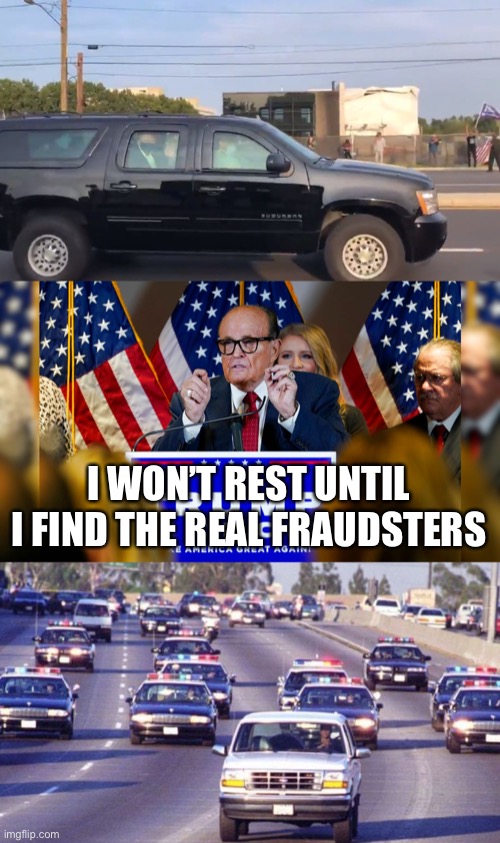D. J. Trump - the hunt for the real fraudsters | I WON’T REST UNTIL I FIND THE REAL FRAUDSTERS | image tagged in memes,donald trump | made w/ Imgflip meme maker