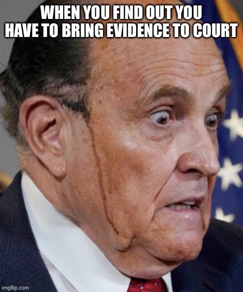Rudy Sweating | image tagged in funny,memes,republicans,lol,donald trump | made w/ Imgflip meme maker