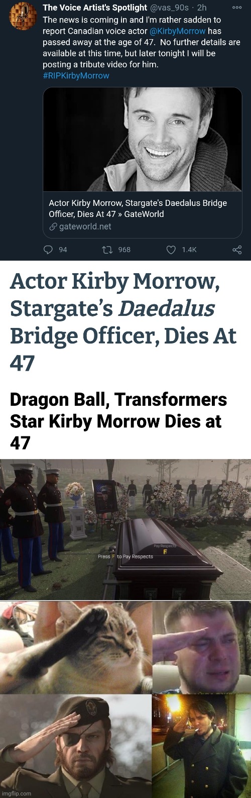 A Very Sad Story. Goodbye, Kirby Morrow. (1973-2020) | image tagged in press f to pay respects,ozon's salute,memes,death,actor,funny | made w/ Imgflip meme maker