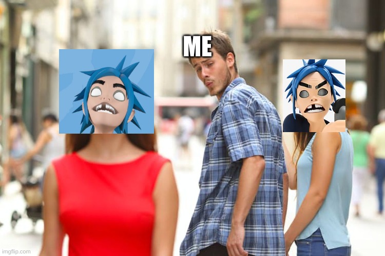 me when gorillaz comes out with a new figure.... |  ME | image tagged in memes,distracted boyfriend,gorillaz,betrayal,betrayed,sad | made w/ Imgflip meme maker