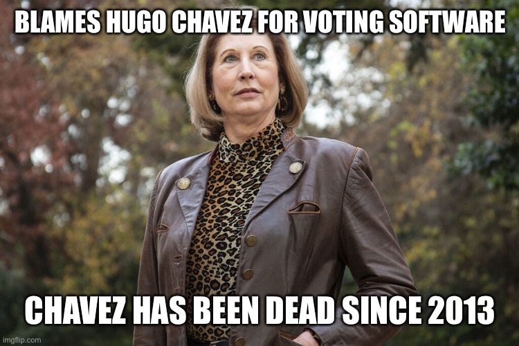 Trump and his team are loser idiots. They just keep losing. | BLAMES HUGO CHAVEZ FOR VOTING SOFTWARE; CHAVEZ HAS BEEN DEAD SINCE 2013 | image tagged in sidney the biden hunter | made w/ Imgflip meme maker