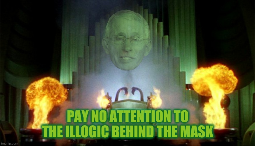 PAY NO ATTENTION TO THE ILLOGIC BEHIND THE MASK | made w/ Imgflip meme maker