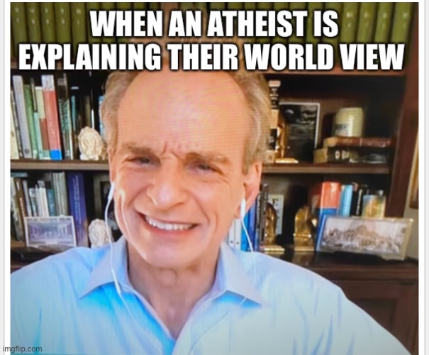 image tagged in william lane craig,christian,christianity,apologist,faith,atheist | made w/ Imgflip meme maker