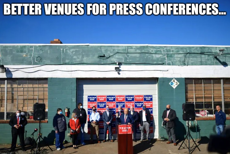 four seasons | BETTER VENUES FOR PRESS CONFERENCES... | image tagged in four seasons | made w/ Imgflip meme maker