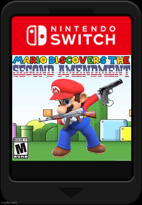 All the other kids with the pumped up kicks you better run, better run, outrun my gun | image tagged in guns,mario,memes,funny,gaming,nintendo switch | made w/ Imgflip meme maker