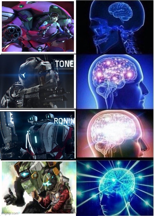 For titanfall2 fans | image tagged in memes,expanding brain | made w/ Imgflip meme maker