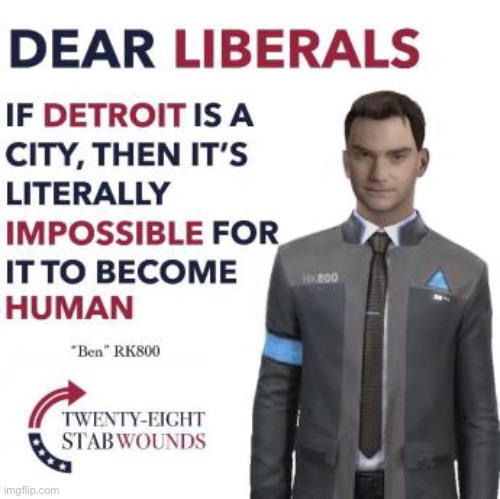 Not mine but thought this was funny | image tagged in ben shapiro,funny,memes,detroit become human | made w/ Imgflip meme maker