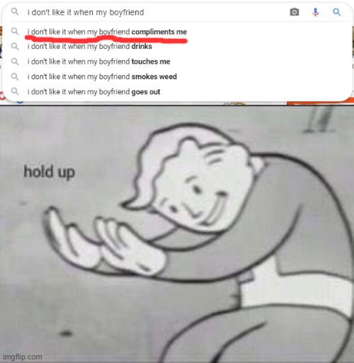 hold up | image tagged in fallout hold up | made w/ Imgflip meme maker