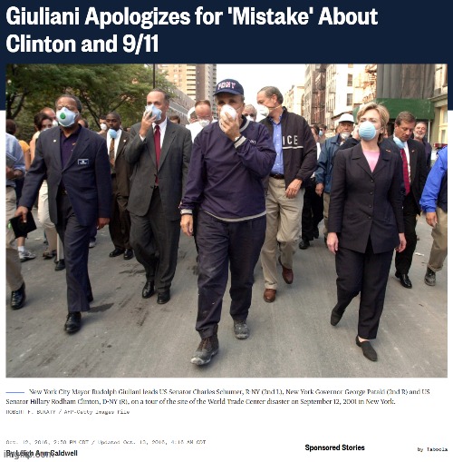 When Giuliani fibbed: But apologized! | image tagged in election 2016,2016 election,hillary clinton 2016,2016,9/11,rudy giuliani | made w/ Imgflip meme maker