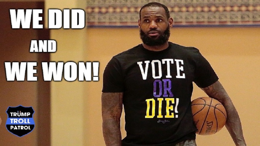 Lebron's voting advice | image tagged in lebron james,donald trump,2020,maga | made w/ Imgflip meme maker