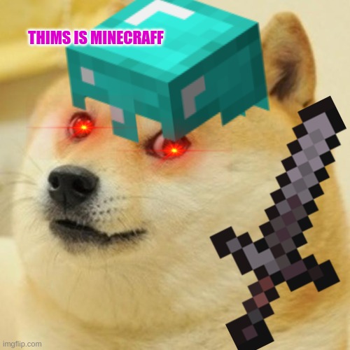 Minecraff | THIMS IS MINECRAFF | image tagged in funny | made w/ Imgflip meme maker