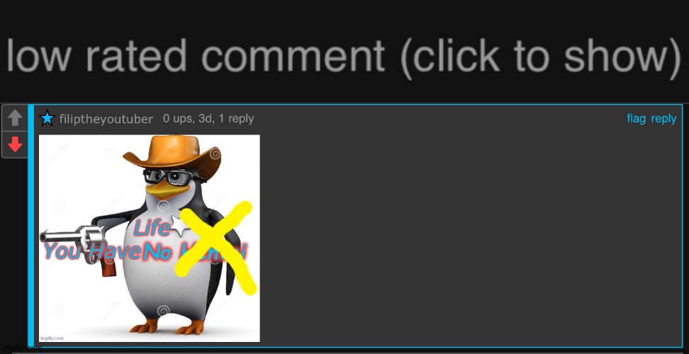 Get a load of this guy! | image tagged in low rated comment dark mode version | made w/ Imgflip meme maker