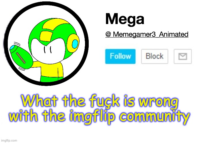 I literally had to disapprove 5 NSFW images including porn, rape, and sex pics in MEMES_OVERLOAD | What the fuçk is wrong with the imgflip community | image tagged in mega msmg announcement template | made w/ Imgflip meme maker