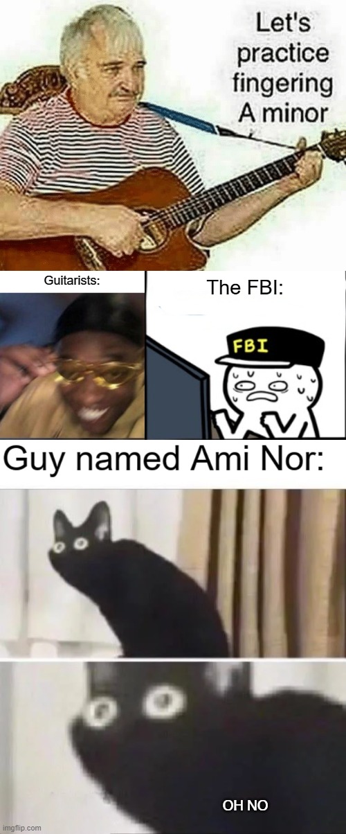 oh no | image tagged in laughing black guy,billy's fbi agent,oh no,wtf,memes | made w/ Imgflip meme maker