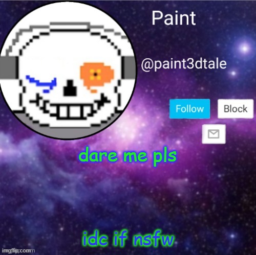 BO R E D O M | dare me pls; idc if nsfw | image tagged in paint announces | made w/ Imgflip meme maker