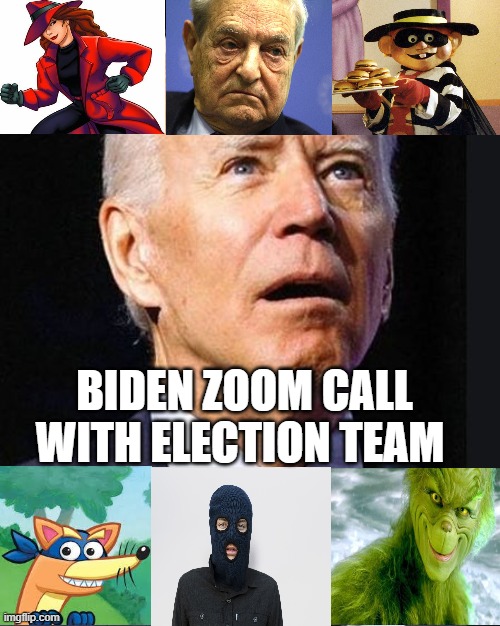 Breaking News | BIDEN ZOOM CALL WITH ELECTION TEAM | image tagged in confused biden,trump,biden,election 2020,election fraud,stop the steal | made w/ Imgflip meme maker
